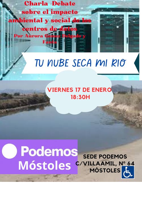 Centros de Datos: Impacto medioambiental y ecosocial
Por Aurora Gómez Delgado y Fanta.
Tunubesecamirio
Viernes 17 de enero 18:30
Podemos Mostoles
Sede Podemos
Calle Villamil 64
Mostoles
