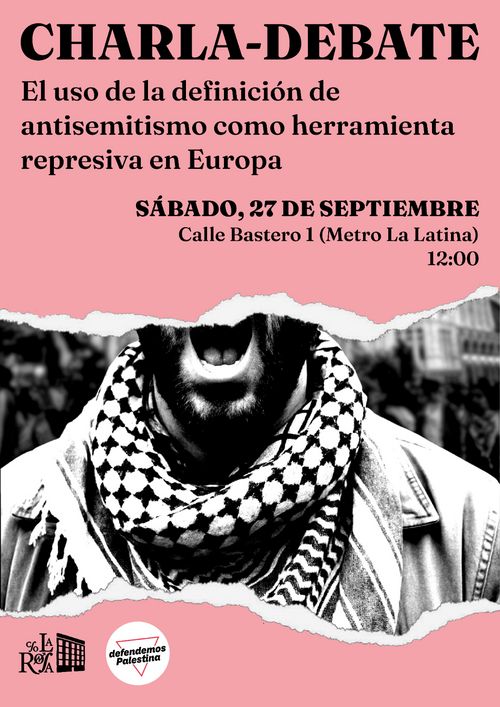 Charla-Debate: El uso de la definición de antisemitismo como herramienta represiva en Europa