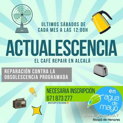 Actualescencia (Repair Café Alcalá) 