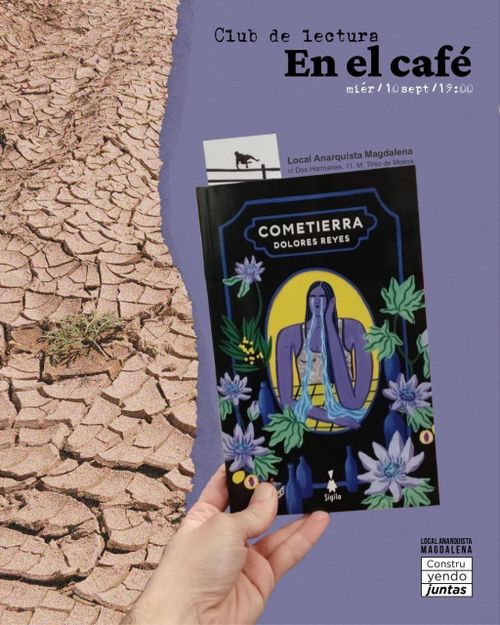 Club de lectura «En el café»: Cometierrra de Dolores Reyes