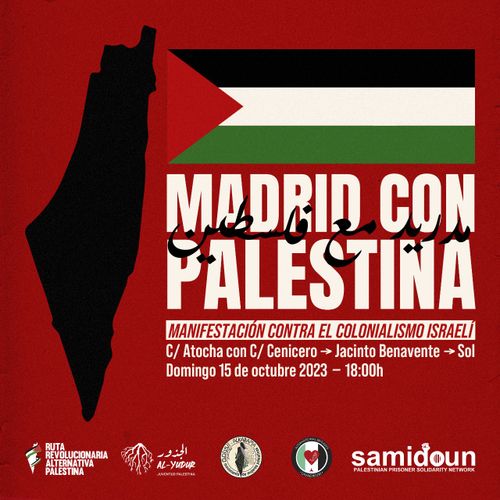 MANIFESTACIÓN 🚨🇵🇸  MADRID ESTÁ CON PALESTINA