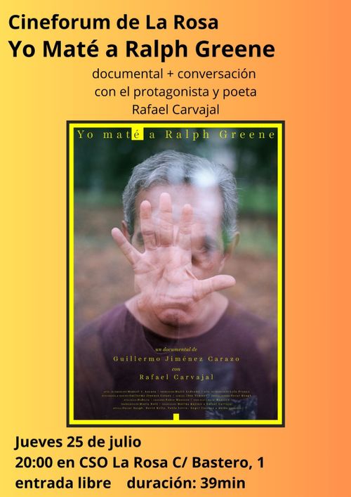 Cineforum La rosa 'Yo maté a Ralph Greene'