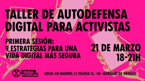  Taller de Autodefensa Digital para Activistas ❤️‍🔥