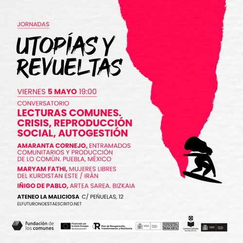 Lecturas Comunes. Crisis, Reproducción Social  y Autogestión