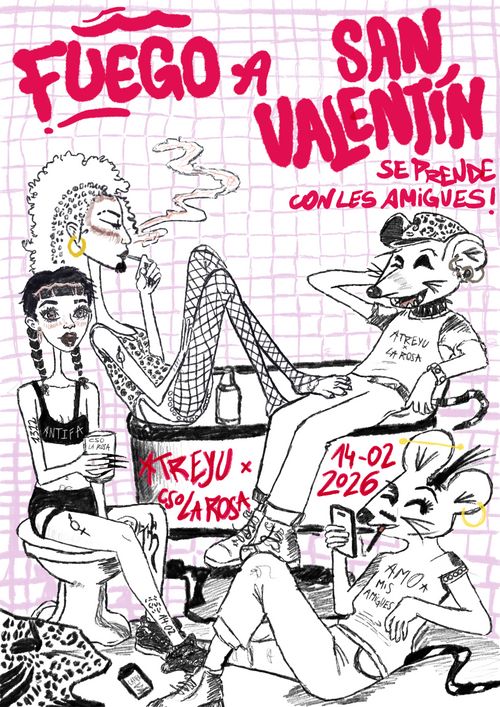 FUEGO A SAN VALENTIN. SE PRENDE CON LES AMIGUES