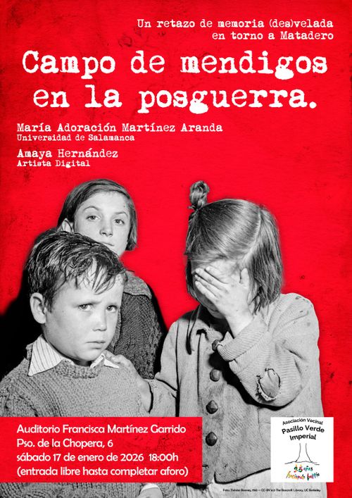 Conferencia “Un retazo de memoria (des)velada en torno a Matadero: Campo de mendigos en la posguerra” 🗣️