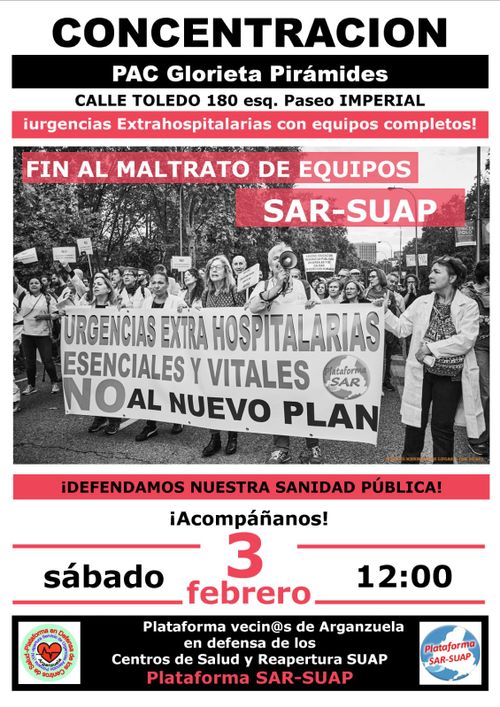 CONCENTRACION Arganzuela para  EXIGIR Urgencias Extrahospitalrias con equipos completos!!