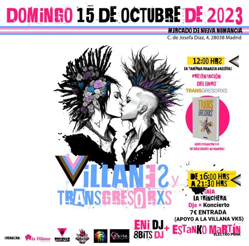 Villanes y Transgresorxs