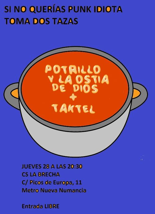 Concierto Punk - Potrillo y La ostia de dios + Taktel