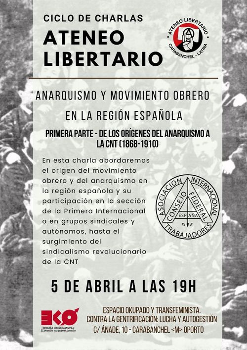 Charla: «Anarquismo y movimiento obrero en la Región Española»