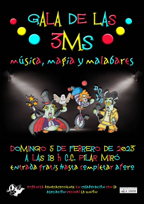 Gala de las 3M: Música, Magia y Malabares