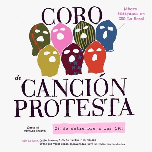 Invitación a ensayo de coro de canción protesta en el CSO La Rosa el próximo 23 de setiembre a las 19 horas.

fondo blanco con datos del evento, en el centro arriba siete pasamontañas de colores cantan dispuestos en dos filas