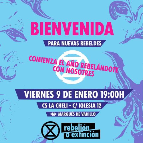 Bienvenida a Nuevas Rebeldes - Rebelión o Extinción 