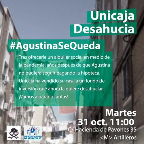 Unicaja Desahucia, #AgustinaSeQueda