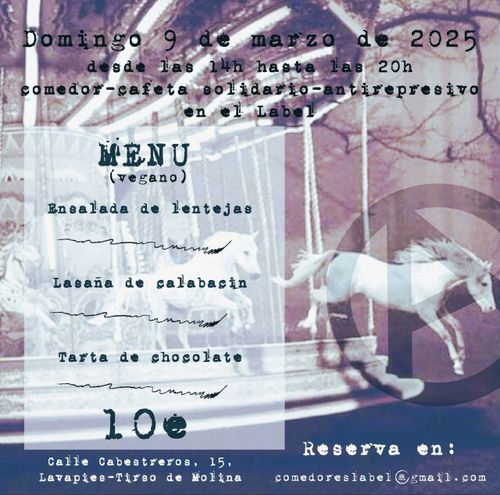 COMEDOR SOLIDARIO ANTI-REPRESIVO.
El mismo texto con fuente menos legible imitando las antiguas máquinas de escribir. En la imagen del fondo sale un tiovivo del que están escapando caballos y una A de anarquía