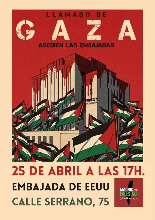 La llamada de Gaza: asieden las embajadas