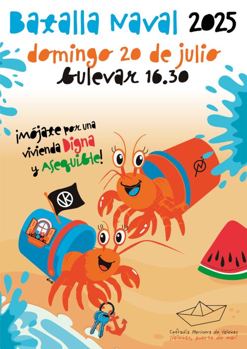 BATALLA NAVAL 2025    “¡¡Mójate por una vivienda digna y asequible!!”