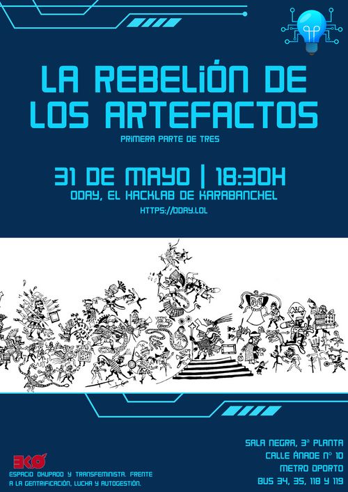La rebelión de los artefactos (1/3)
